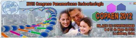 XVIII Congreso Panamericano de Endocrinología, COPAEN 2012.